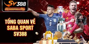 Tổng quan về Saba sport SV388