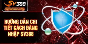 Hướng dẫn đăng nhập vào tài khoản nhà cái đá gà SV388